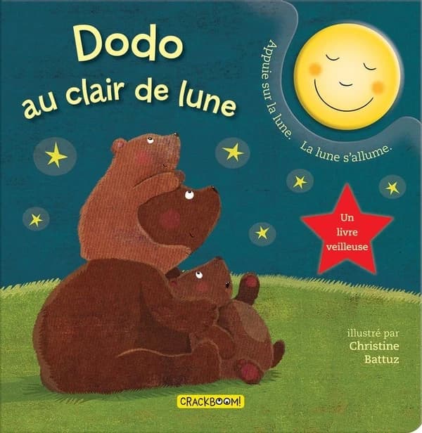 Dodo au clair de lune : un livre veilleuse