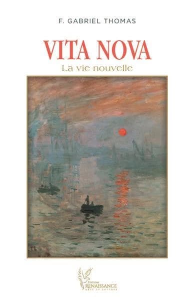 Vita nova la nouvelle vie