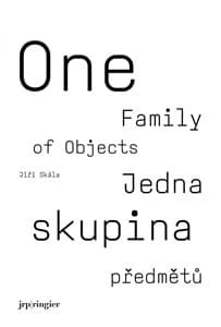 Jiri Skala ; one family of objects