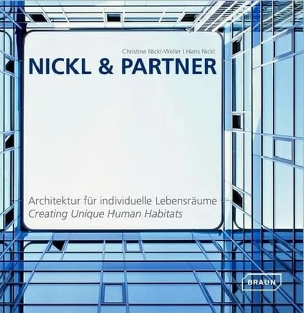 Nickl Partner Architektur Fr Individuelle Lebensrume Creating Unique Human Habitats