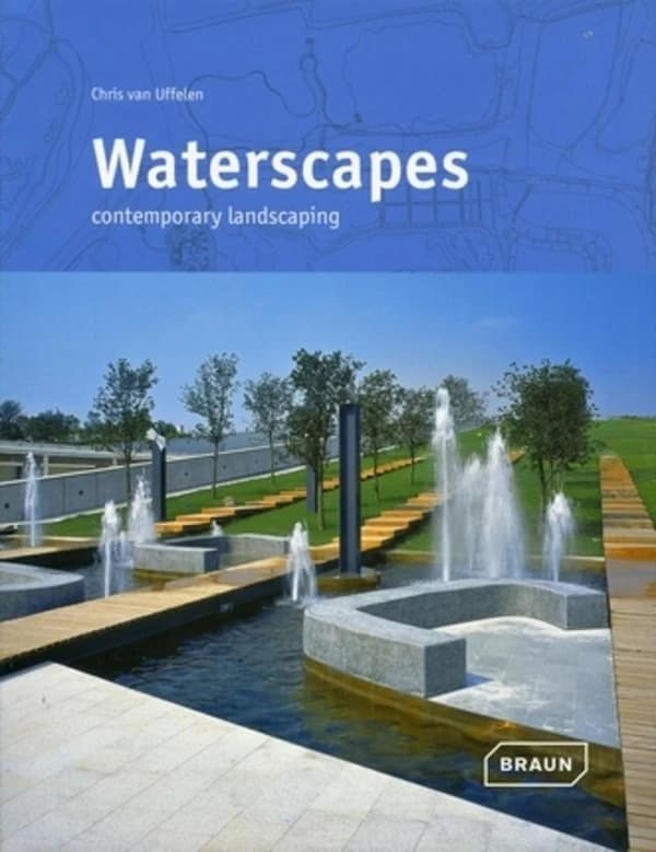 Waterscapes : Contemporary Landscaping
