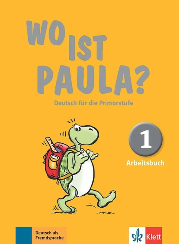 Wo ist Paula ? : Deutsch für die Primarstufe : Lehrerhandbuch 1 + 2 : Arbeitsbuch 1 + 2 : Kurzbuch 1 + 2