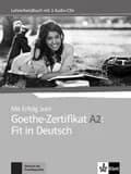 Mit erfolg zum goethe-zertifikat a2: fit in deutsch