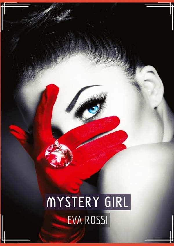Mystery Girl : Conte Érotique Interdit de Sexe Hard Français
