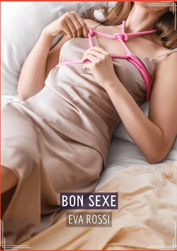 Bon Sexe : Conte Érotique Interdit de Sexe Hard Français