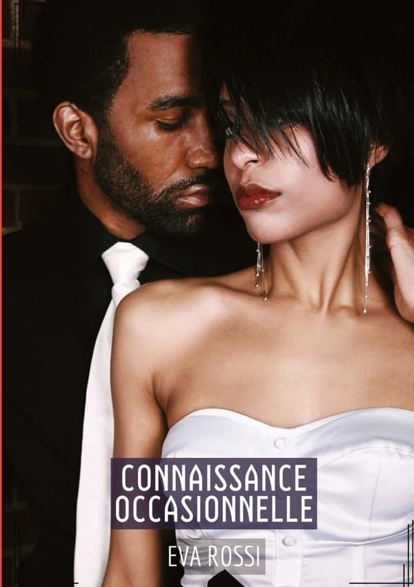 Connaissance Occasionnelle : Histoires Érotiques Tabou pour Adultes