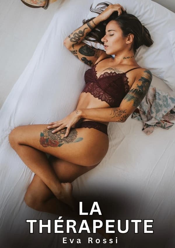 La Thérapeute : Nouvelles Erotiques pour Adultes