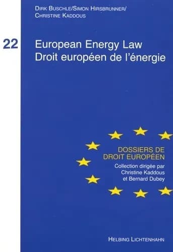 European energy lawdroit europeen de l'energie