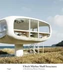 Ulrich Mther Shell Constructions In Mecklenburgwestern Pomerania