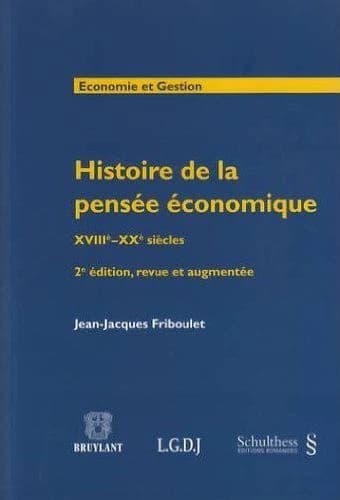 Histoire de la pensée économique : XVIIIè-XXè siècles