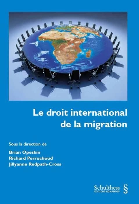 Le droit international de la migration