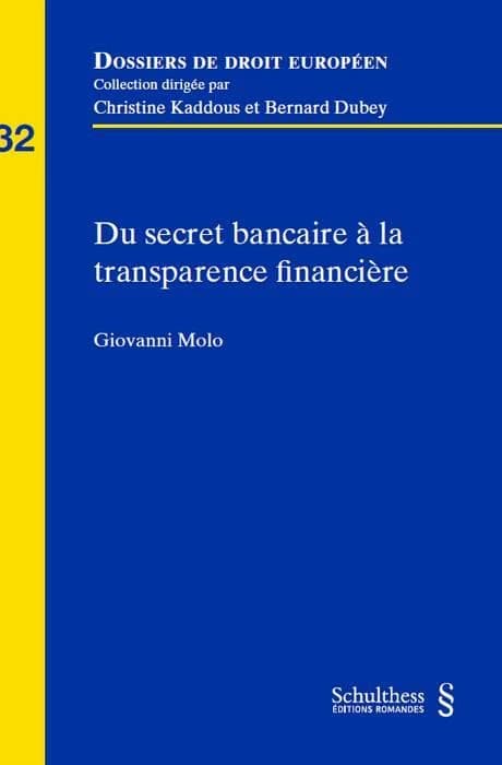 Du secret bancaire à la trasparence financière