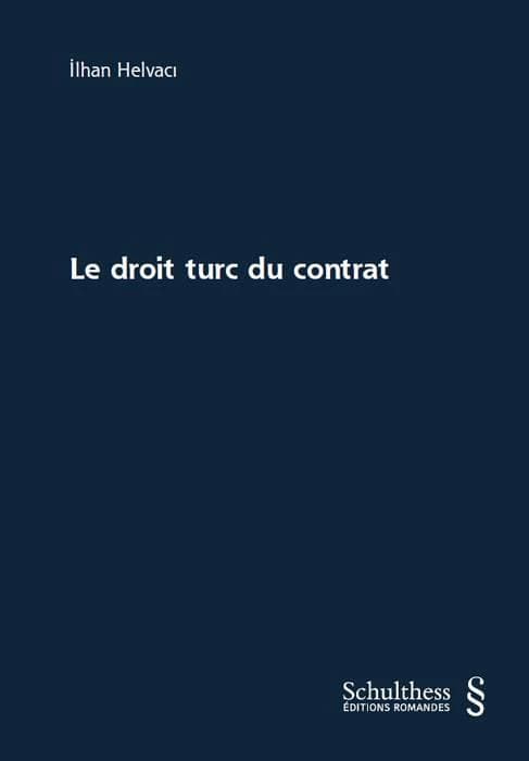 Le droit turc du contrat