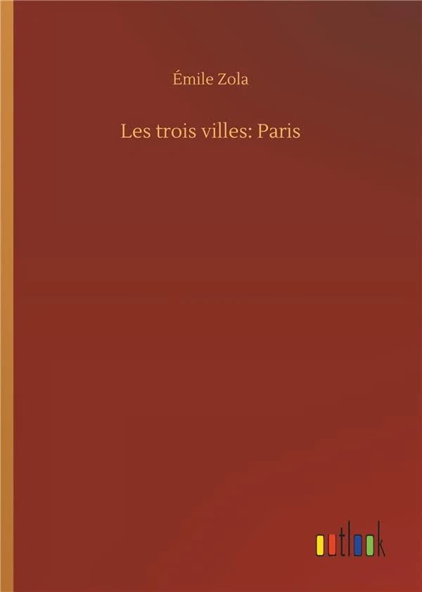 Les trois villes: paris