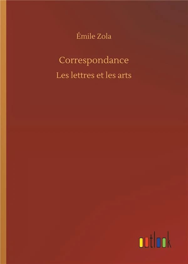Correspondance : Les lettres et les arts