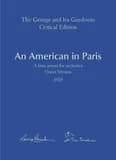 An American in Paris : tone poem for orchestra : 1928 : uncut version