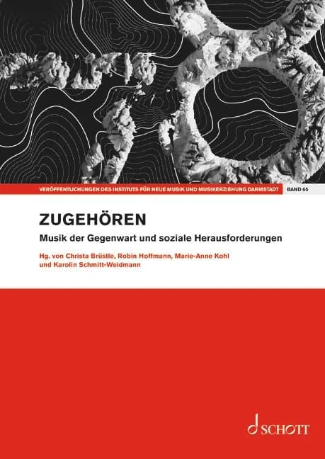 Zugehören : Musik der Gegenwart und soziale Herausforderungen