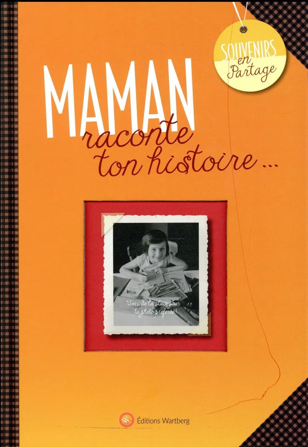 MAMAN, RACONTE TON HISTOIRE