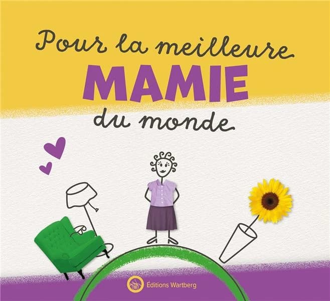 Pour la meilleure mamie du monde : livre à remplir