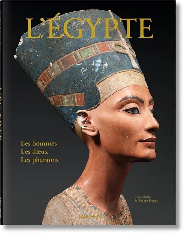 L'Egypte ; les hommes, les dieux, les pharaons
