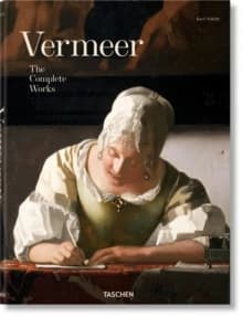 Vermeer : The Complete Works