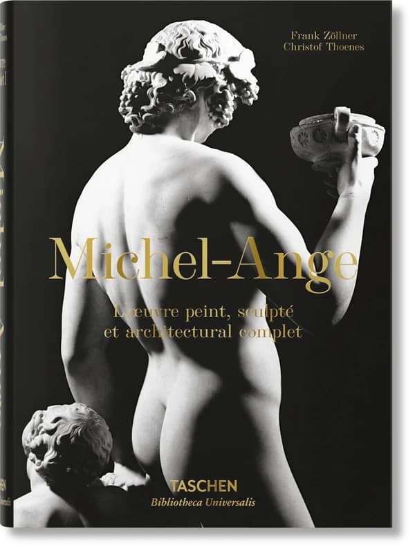 Michel-Ange. l'oeuvre Peint, Sculpté et Architectural Complet