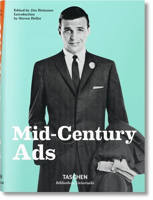Mid-century Ads. Ediz. inglese, francese e tedesca