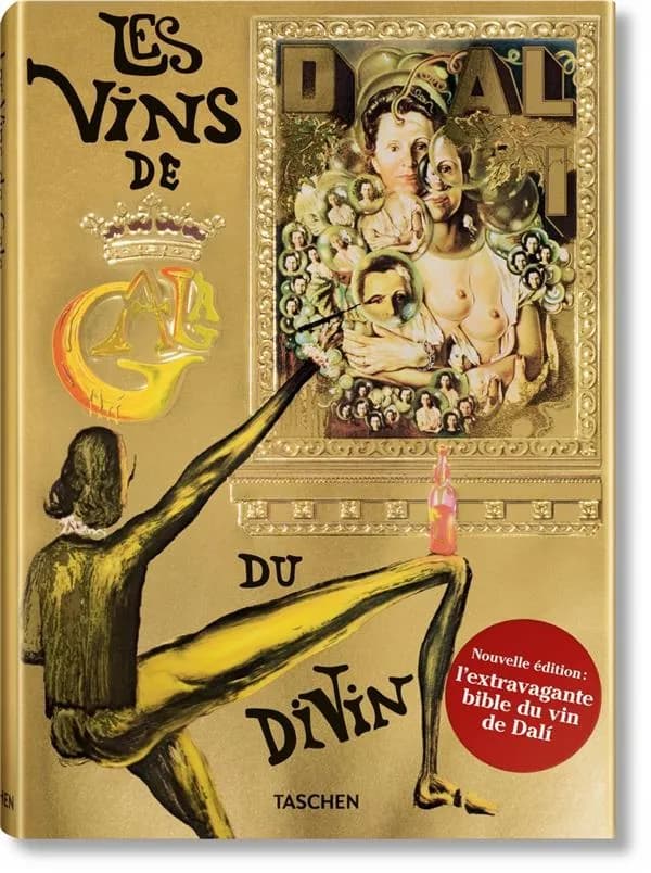 Les vins de Gala ([Reproduction en fac-similé]) [textes de Max Gérard et Louis Orizet] ; [illustrations] par Salvador Domenech Philippe Hyacinthe Dali,...