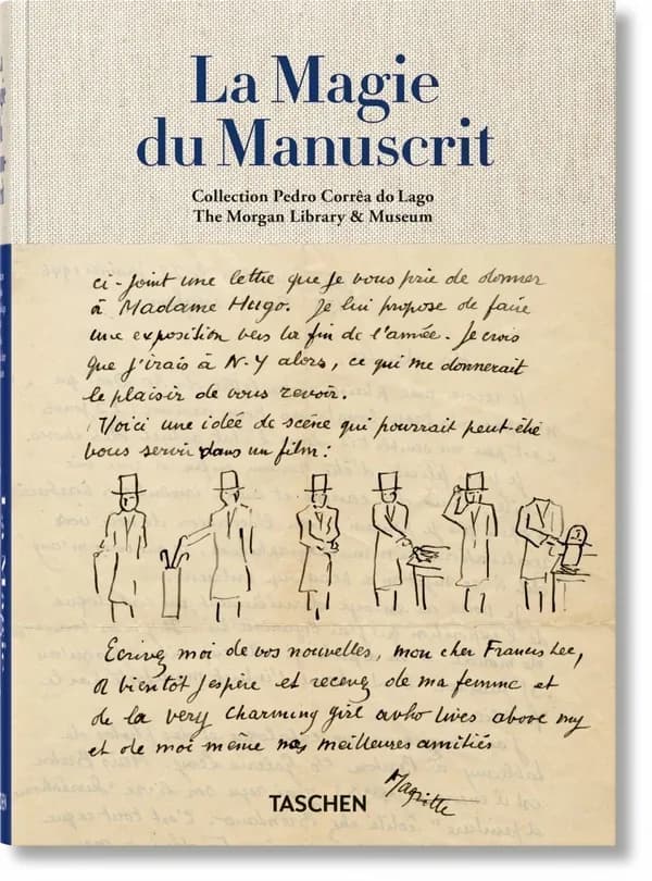 La magie du manuscrit : collection Pedro Corrêa do Lago : [exposition, New-York, 1er juin-16 septembre 2018], The Morgan library & museum