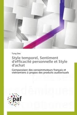 Style temporel ; sentiment d'efficacite personnelle et style d'achat