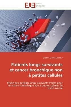 Patients longs survivants et cancer bronchique non a petites cellules