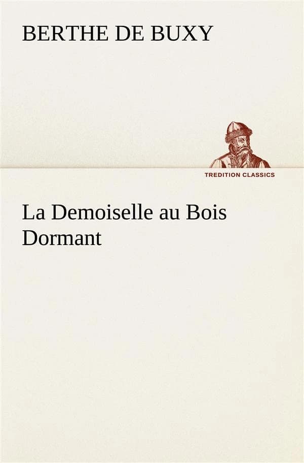 La demoiselle au bois dormant