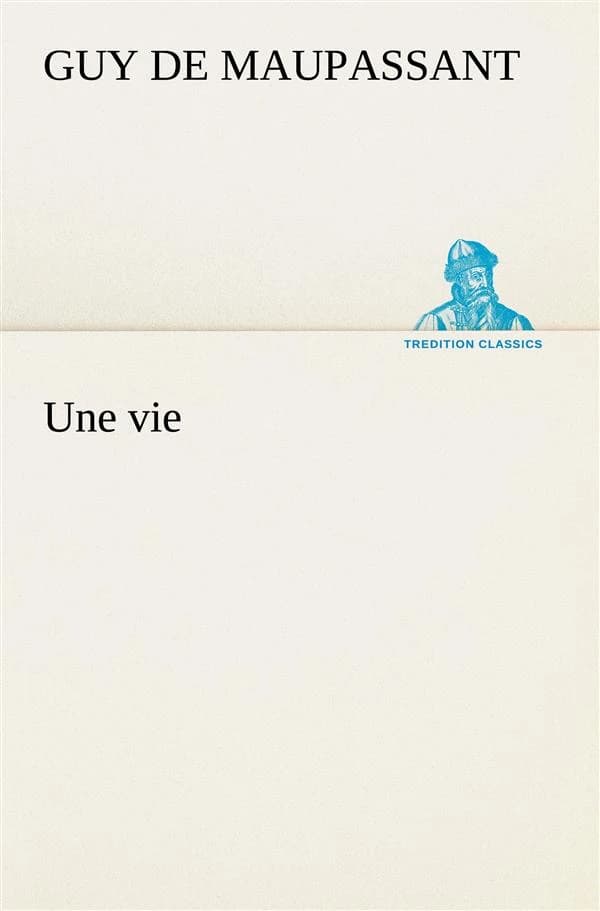 Une vie