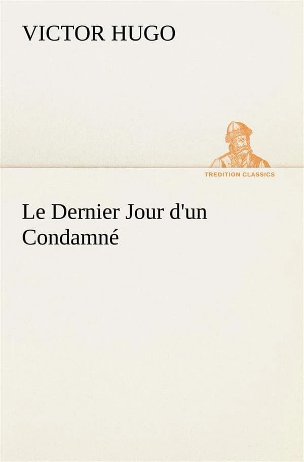 Le dernier jour d'un condamné
