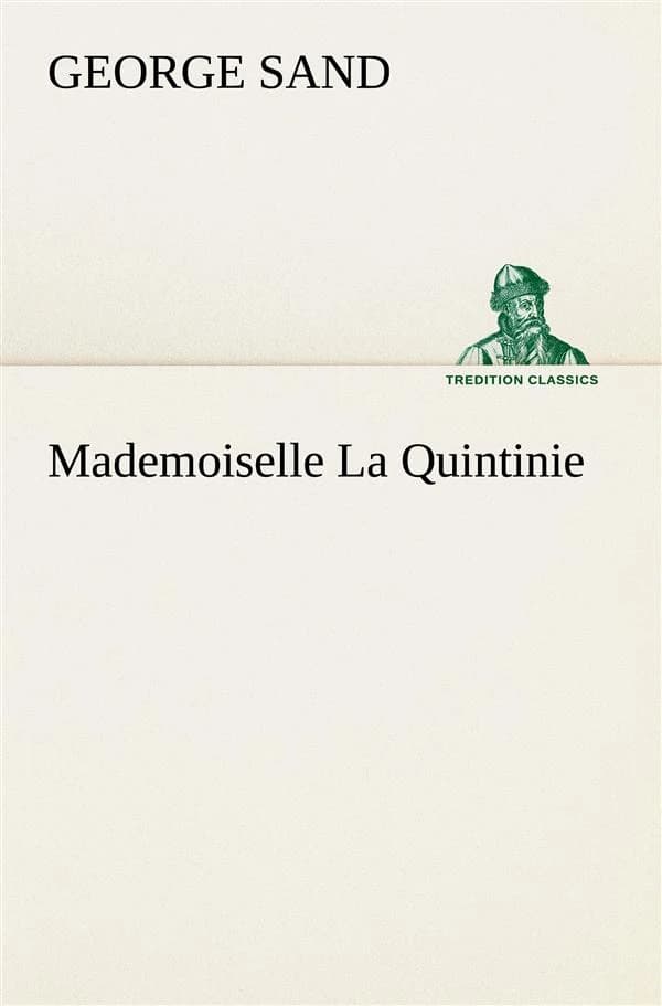 Mademoiselle la quintinie