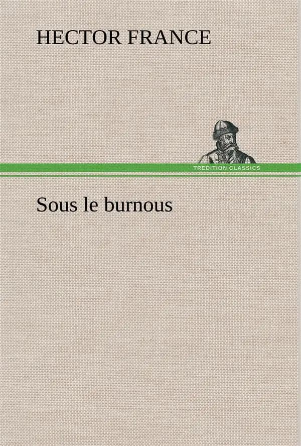 Sous le burnous