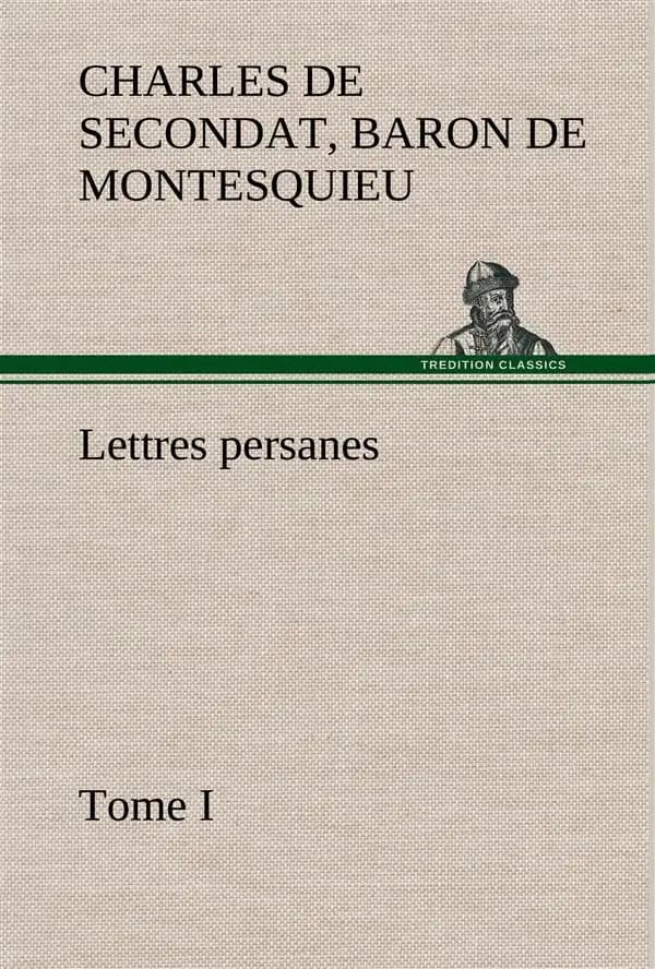 Lettres persanes, tome i