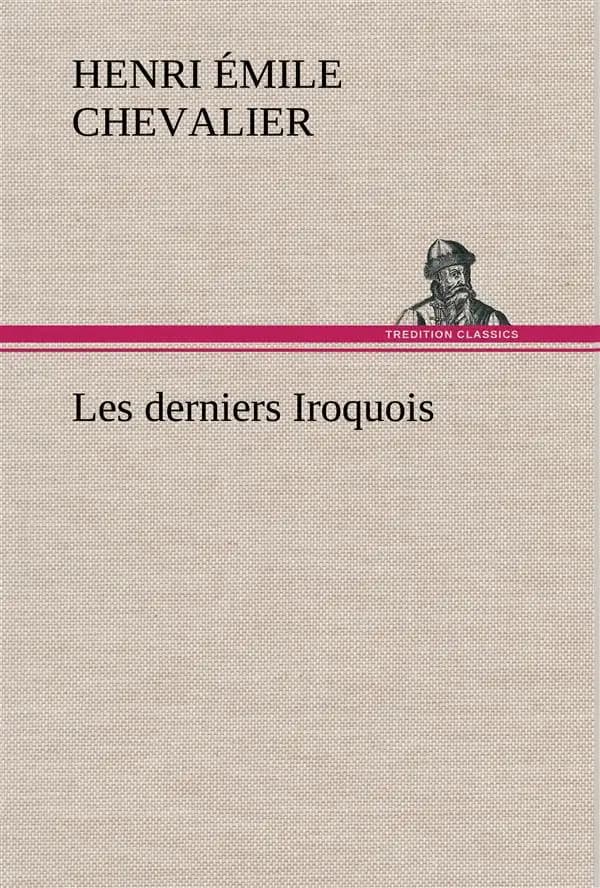 Les derniers iroquois