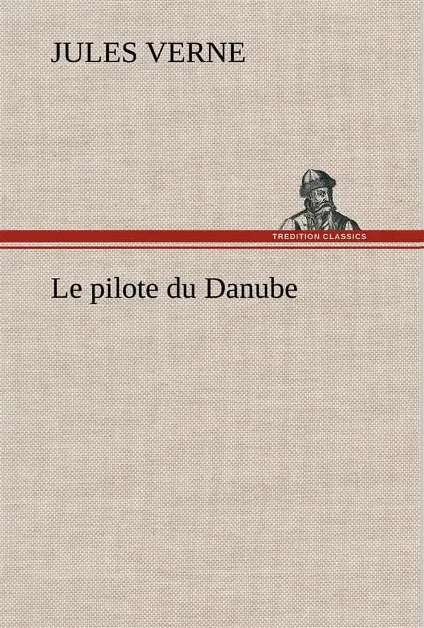 Le pilote du danube