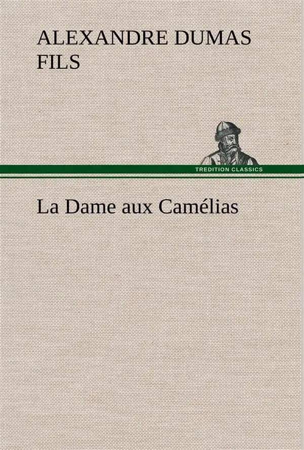 La dame aux camelias