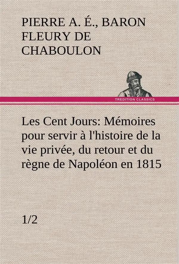 Les cent jours (1