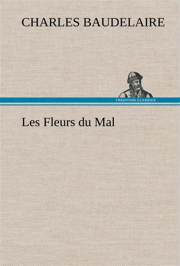 Les fleurs du mal