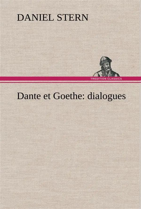 Dante et goethe : dialogues