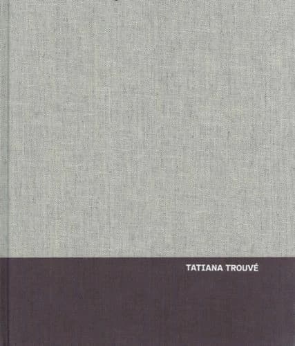 Tatiana Trouvé