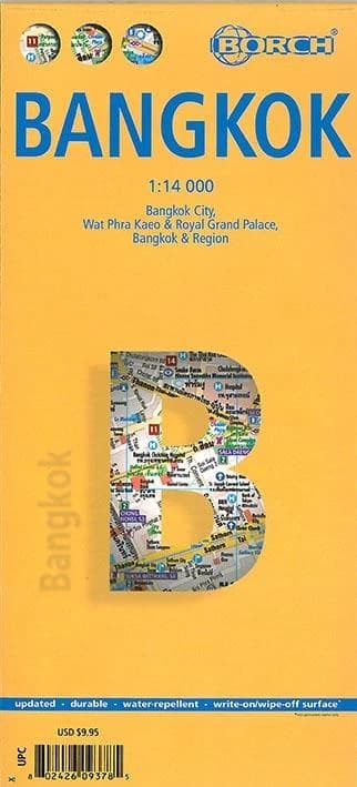 Bangkok : Bangkok city, Wat Phra Kaeo & royal grand palace, Bangkok & region (9th ed.) [réalisé et publié par] Borch map ; [diff. par Cartothèque EGG]