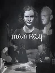 Man ray multimedialist