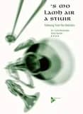 S mo lamh air a stiuir musique d'ensemble-partition+parties separees