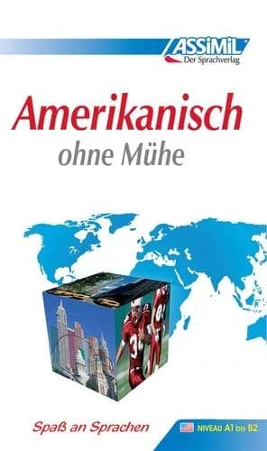 Amerikanisch ohne Mühe : amerikanisches english
