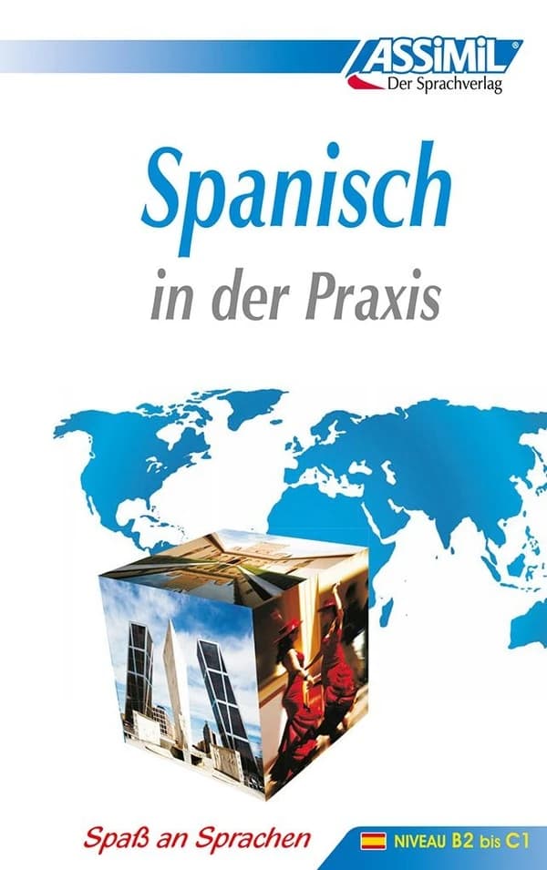 Spanisch in der Praxis