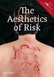 The Aesthetics of Risk : SoCCAS Symposium Vol. III